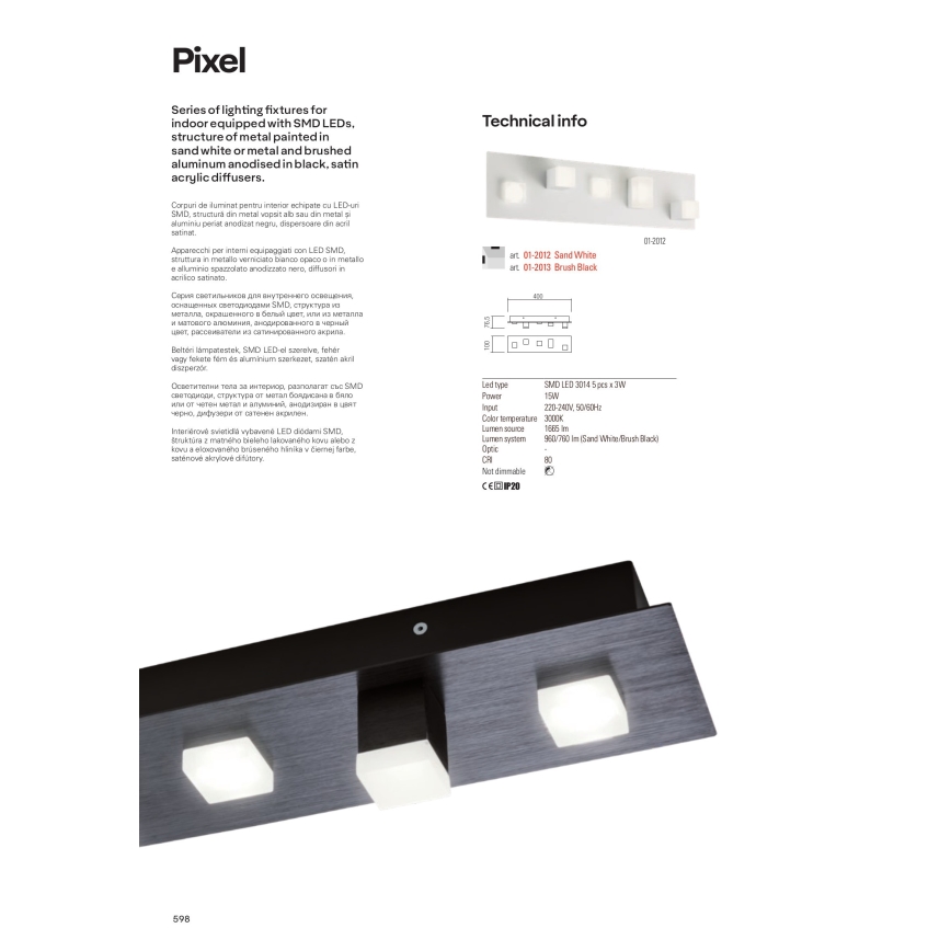 Redo 01-2012 - LED Stropní svítidlo PIXEL LED/15W/230V 3000K 40x10 cm bílá